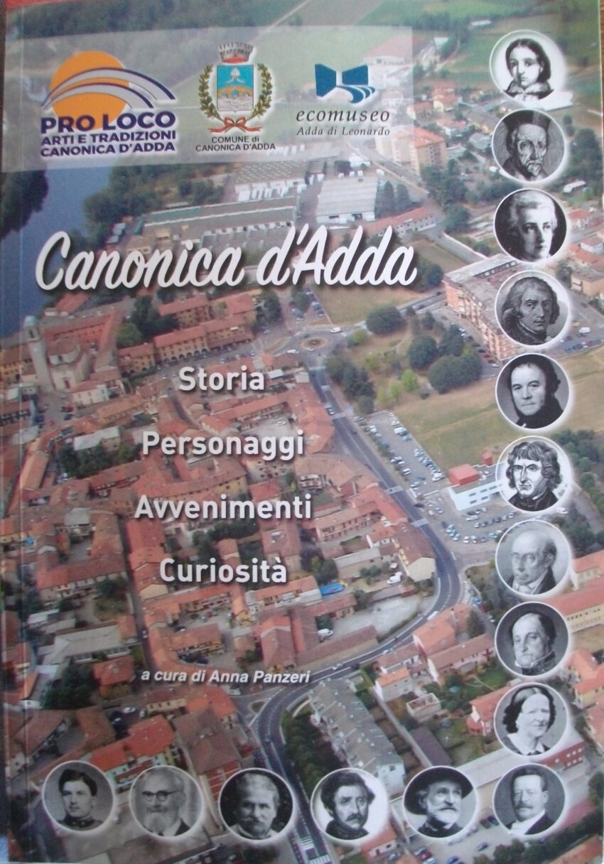 Anna Panzeri, Canonica d'Adda, storia canonica, pontirolo vecchio, storia adda, adda, ecomuseo adda di leonardo, baumann, mozarti, marietti, pasetti, giovanni francesco melzi, melzi a canonica, leonardo da vinci