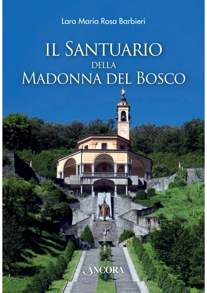 Lara Maria Rosa Barbieri, Madonna del Bosco, Imbersago, Santuario di Imbersago, ecomuseo Adda di Leonardo